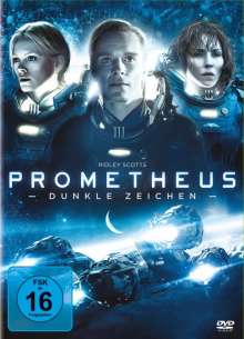 Prometheus – Dunkle Zeichen