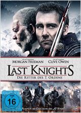 Last Knights – Die Ritter des 7. Ordens